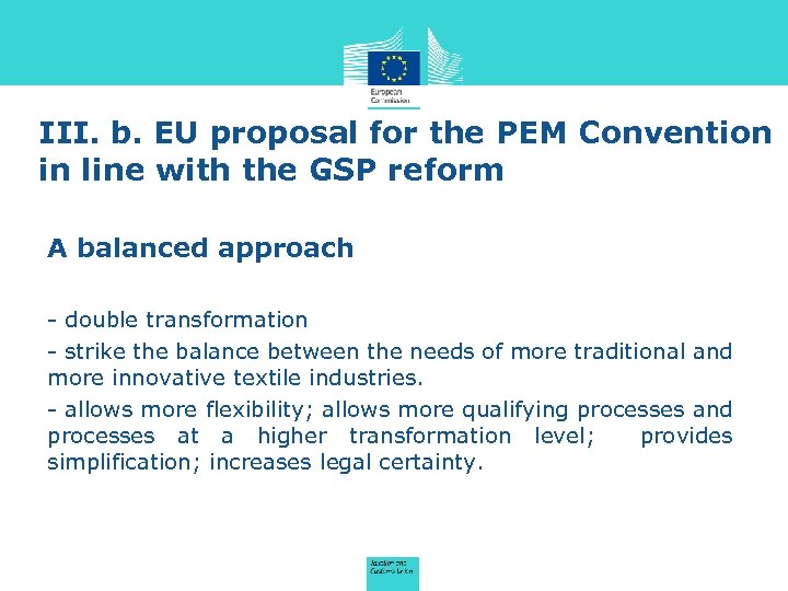 III. b. EU proposal for the PEM Convention in line with the GSP reform