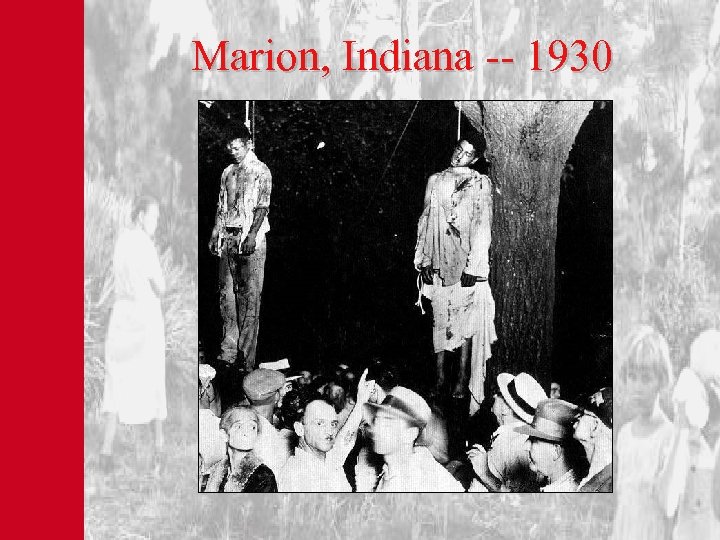 Marion, Indiana -- 1930 