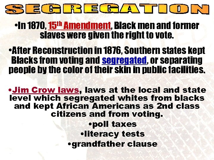 social reality • In 1870, 15 th Amendment, Black men and former slaves were