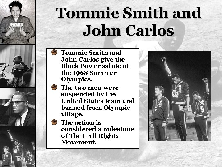 Tommie Smith and John Carlos give the Black Power salute at the 1968 Summer