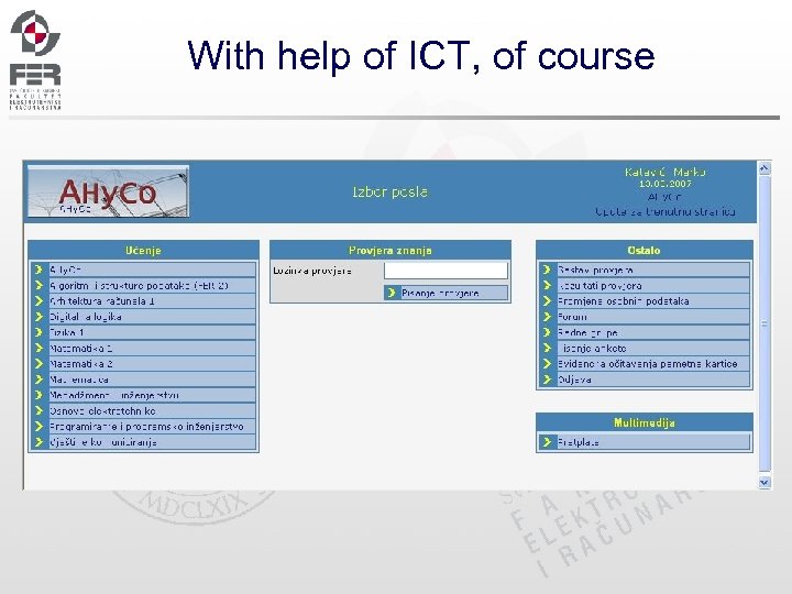 With help of ICT, of course 