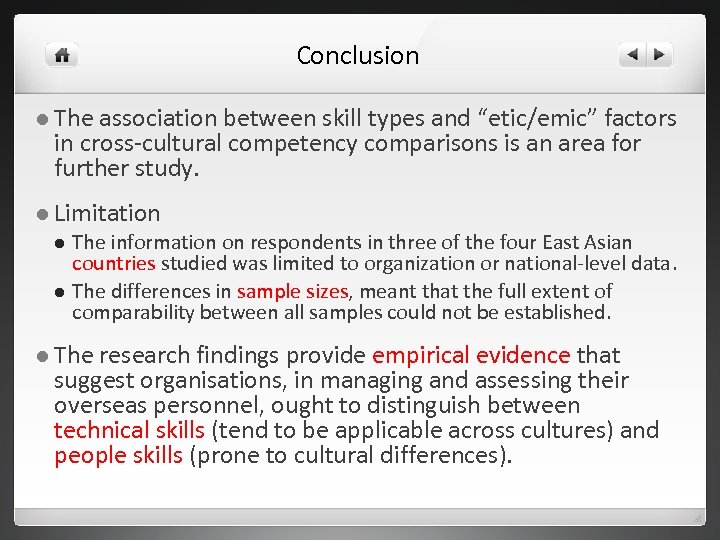 Conclusion l The association between skill types and “etic/emic” factors in cross-cultural competency comparisons