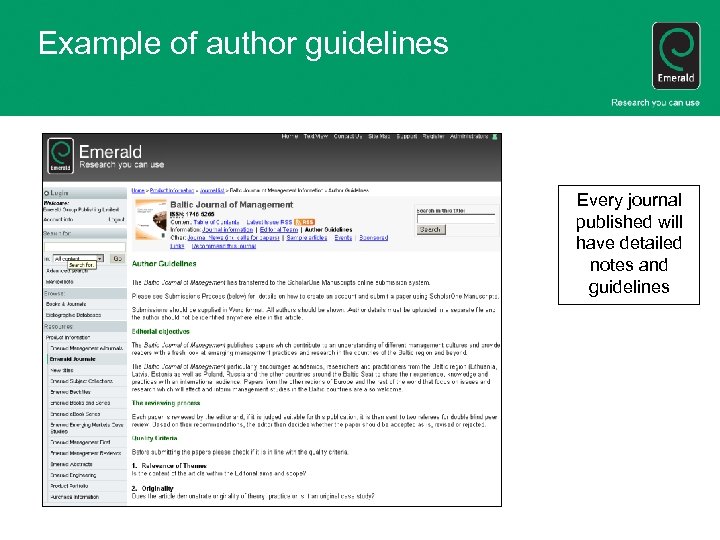 Example of author guidelines Every journal published will have detailed notes and guidelines 