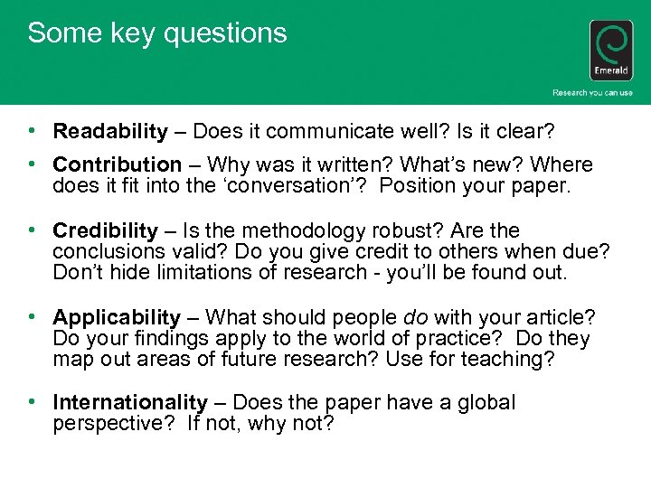 Some key questions • Readability – Does it communicate well? Is it clear? •