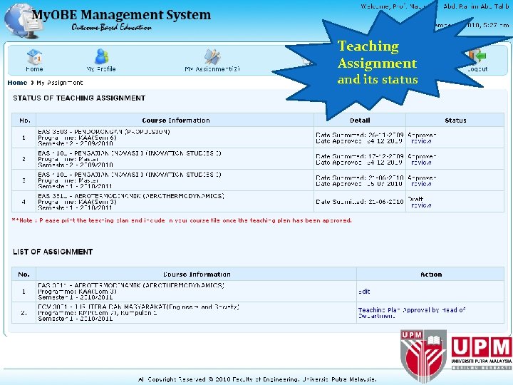 Teaching Assignment and its status 