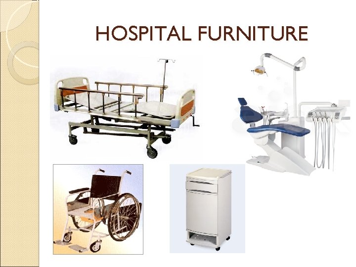 HOSPITAL FURNITURE 
