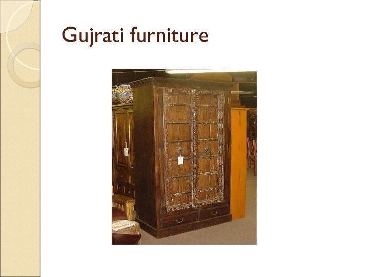 Gujrati furniture 