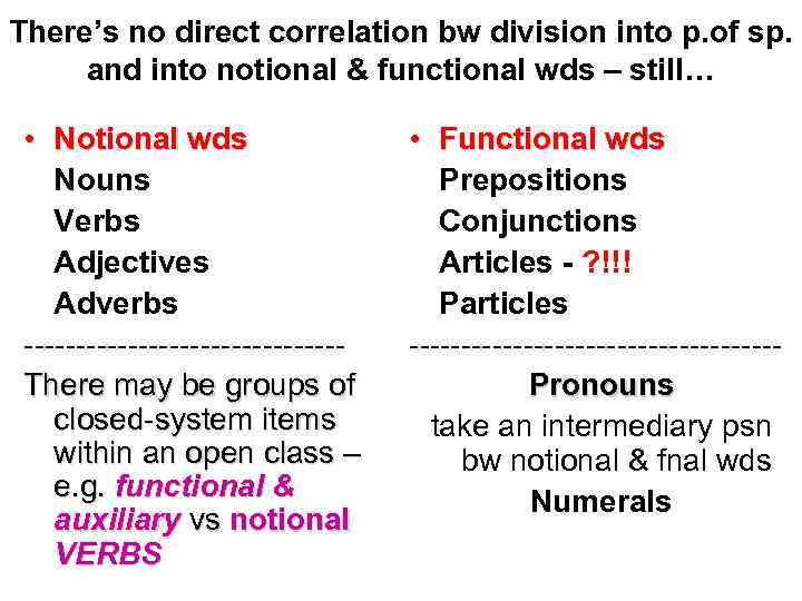 There’s no direct correlation bw division into p. of sp. and into notional &