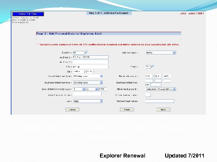 Page 2 for the new adult is entered with required information Explorer Renewal Updated