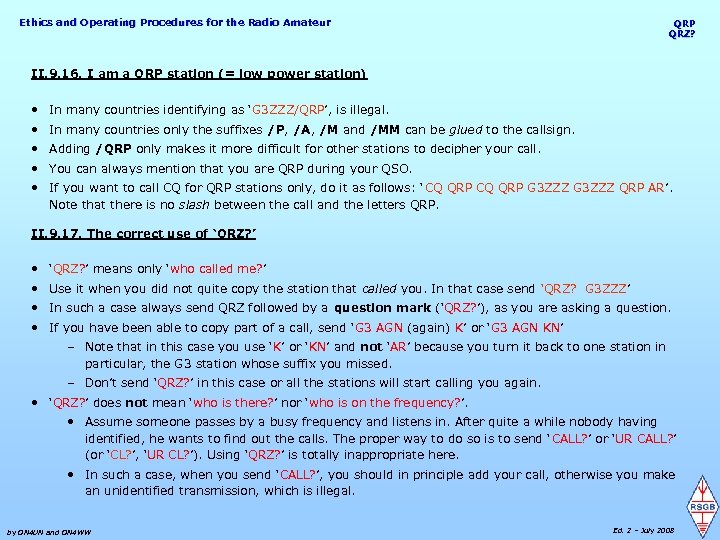 Ethics and Operating Procedures for the Radio Amateur QRP QRZ? II. 9. 16. I