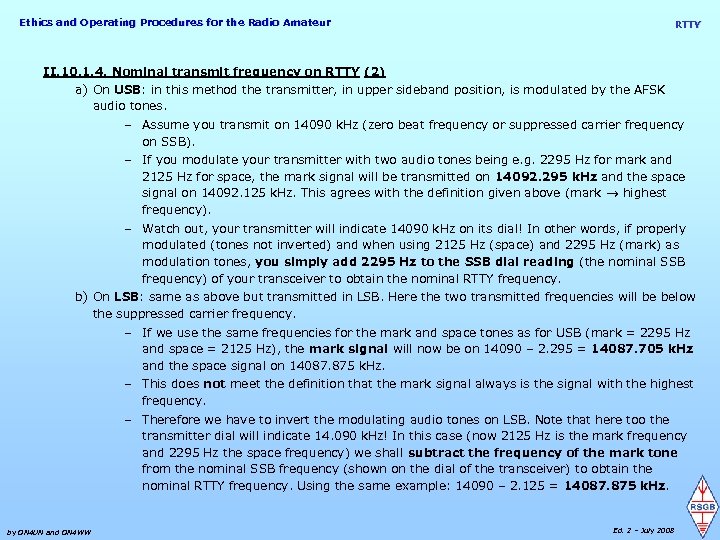 Ethics and Operating Procedures for the Radio Amateur RTTY II. 10. 1. 4. Nominal