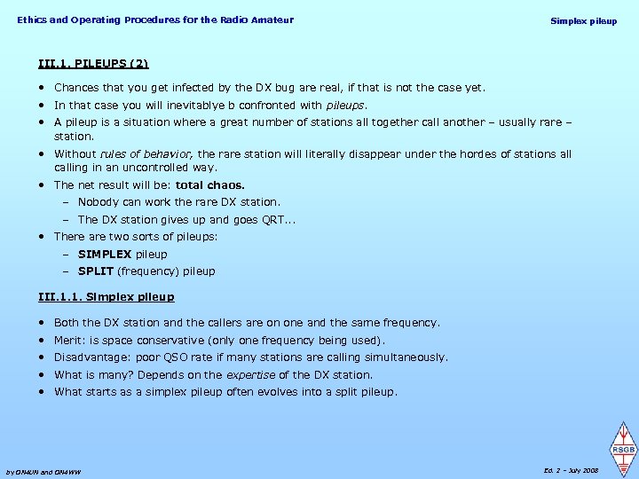 Ethics and Operating Procedures for the Radio Amateur Simplex pileup III. 1. PILEUPS (2)