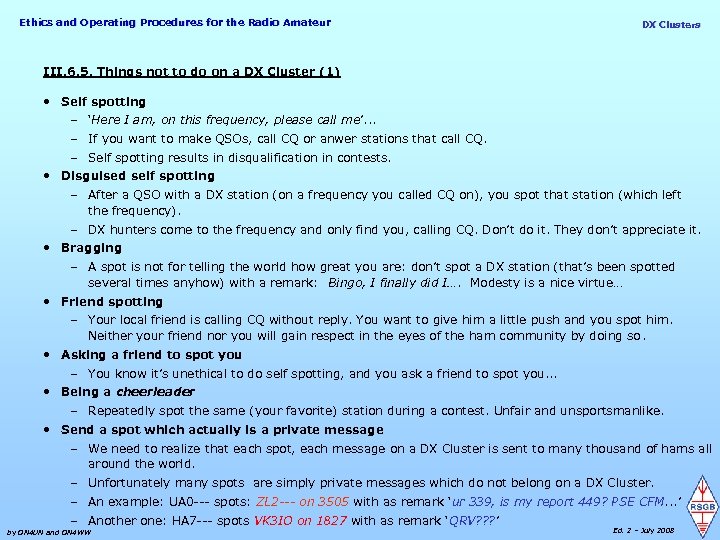Ethics and Operating Procedures for the Radio Amateur DX Clusters III. 6. 5. Things