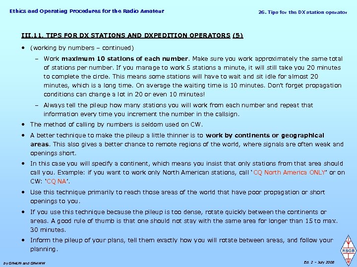Ethics and Operating Procedures for the Radio Amateur 26. Tips for the DX station