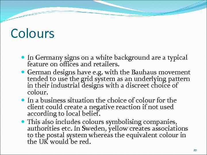 Colours In Germany signs on a white background are a typical feature on offices