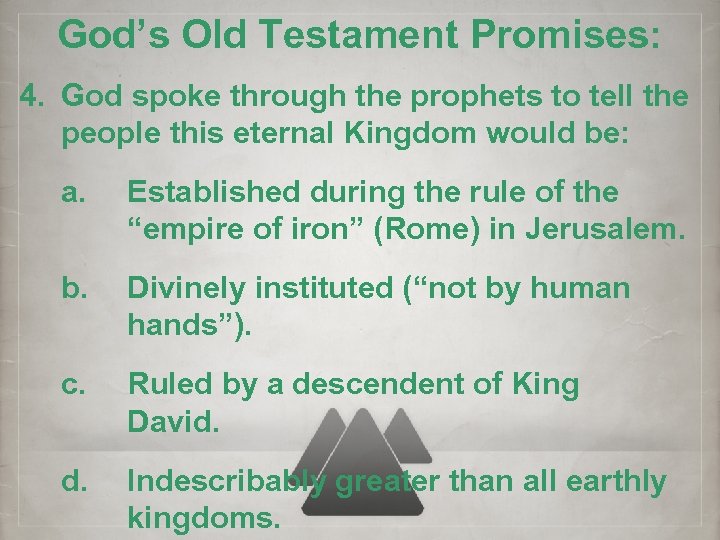 God’s Old Testament Promises: 4. God spoke through the prophets to tell the people