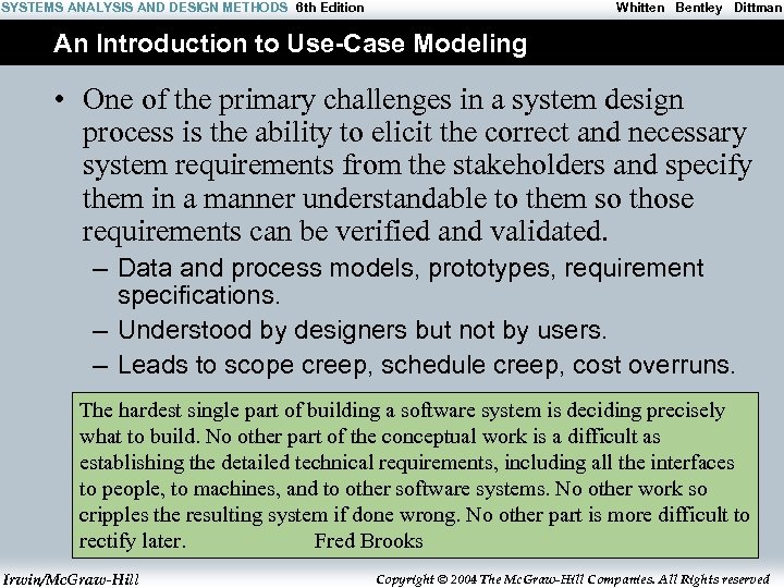 SYSTEMS ANALYSIS AND DESIGN METHODS 6 th Edition Whitten Bentley Dittman An Introduction to