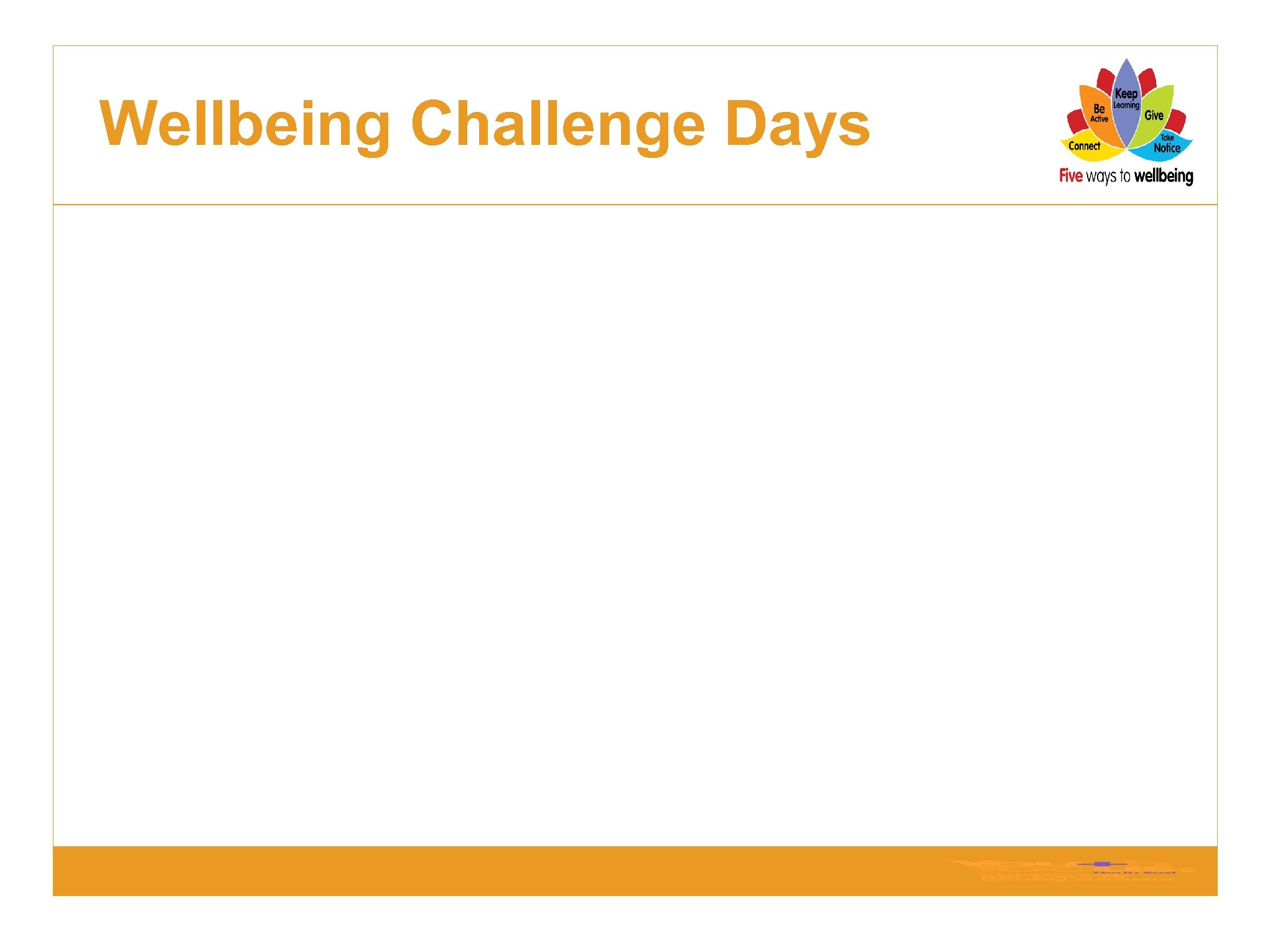 Wellbeing Challenge Days 