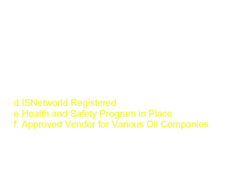 How About Quality Control and Safety Compliance? a. Standards Of Operations Compliant with ISO/IEC
