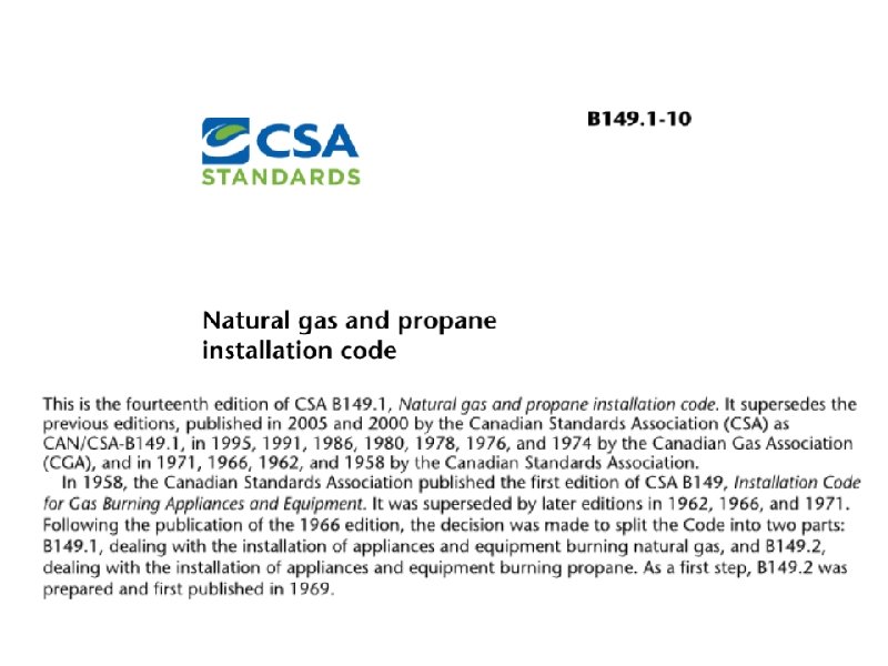 CSA B 149. 1 Installation Code? 