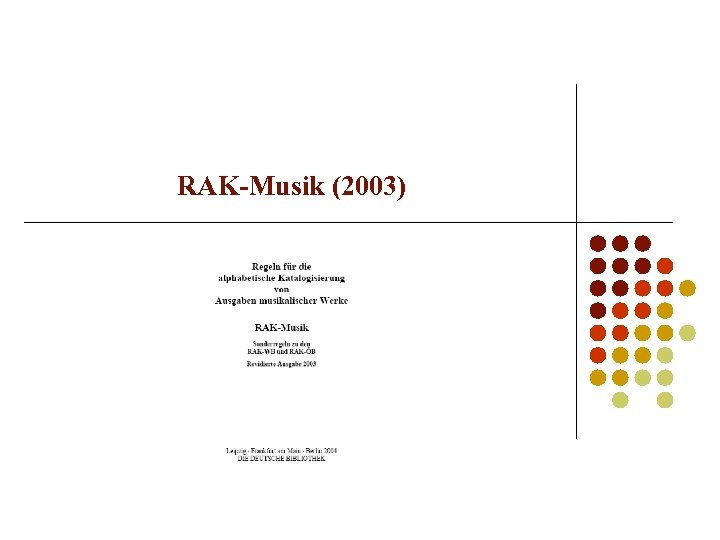RAK-Musik (2003) 