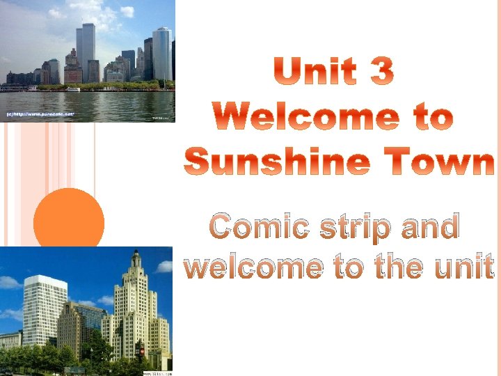 Comic strip and welcome to the unit 