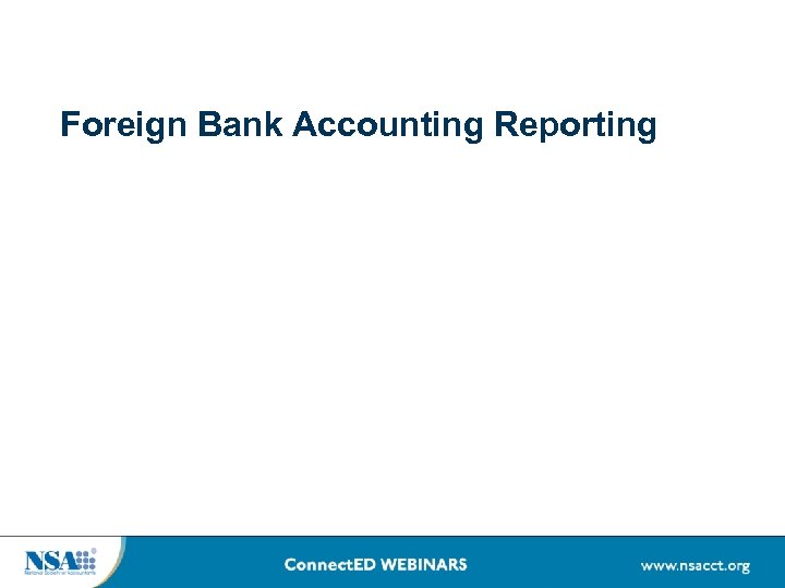 Foreign Bank Accounting Reporting 