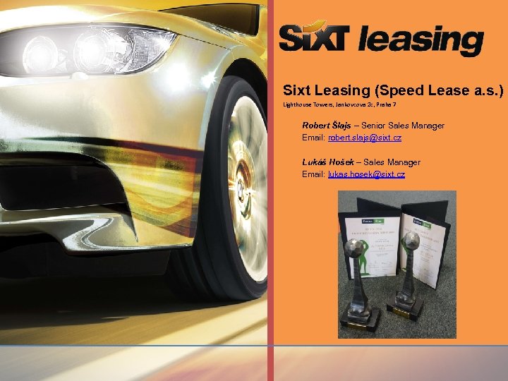 Sixt Leasing (Speed Lease a. s. ) Lighthouse Towers, Jankovcova 2 c, Praha 7