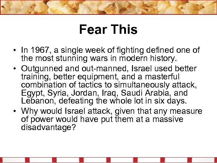 Fear This • In 1967, a single week of fighting defined one of the