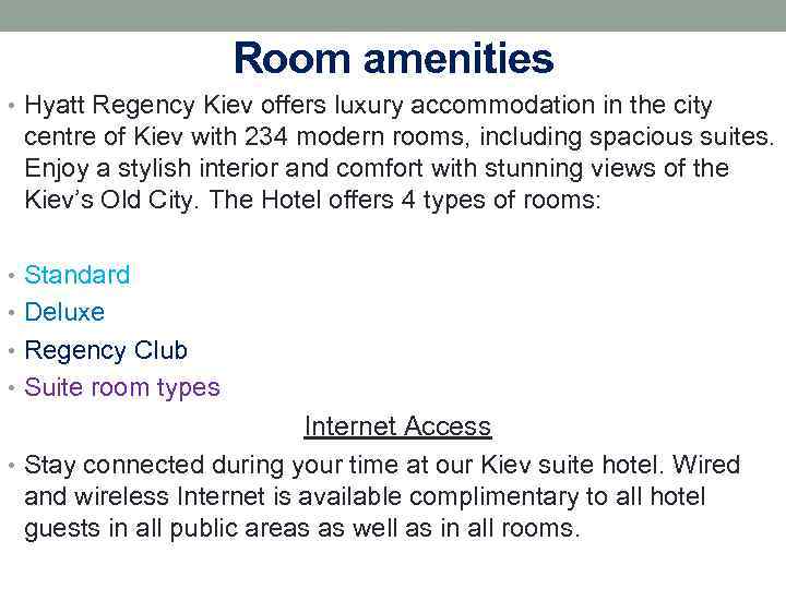 Room amenities • Hyatt Regency Kiev offers luxury accommodation in the city centre of