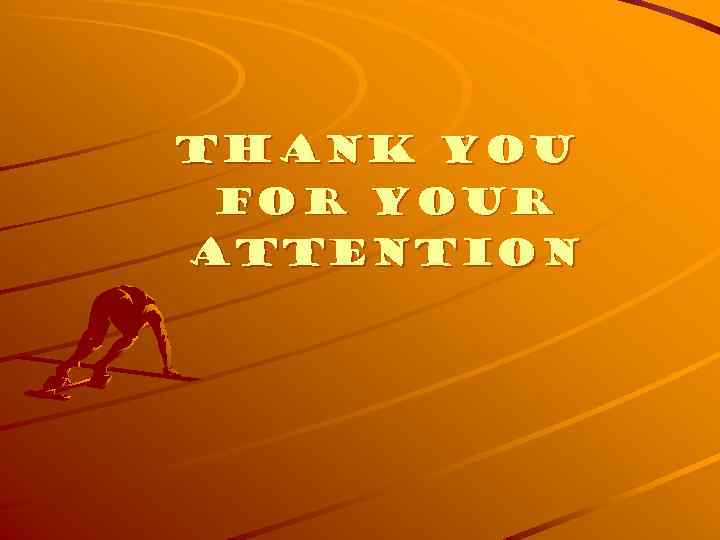 Thank you for your attention 