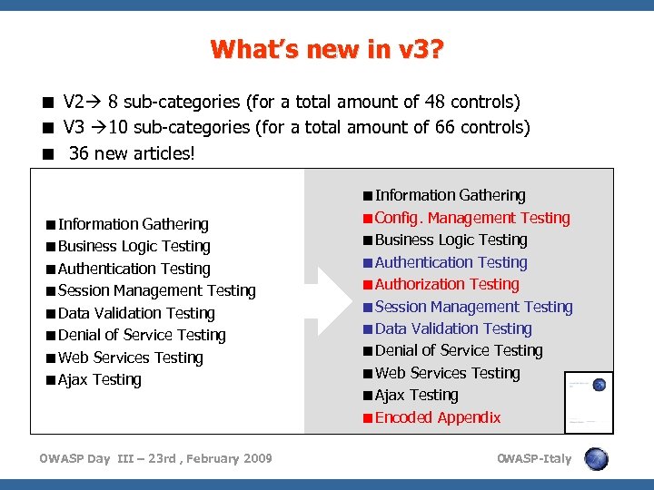 What’s new in v 3? < V 2 8 sub-categories (for a total amount