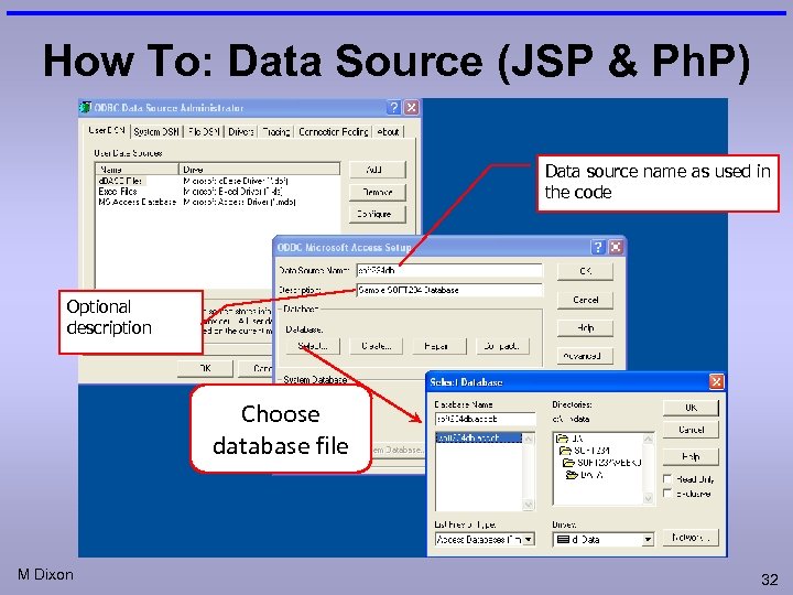 How To: Data Source (JSP & Ph. P) Data source name as used in