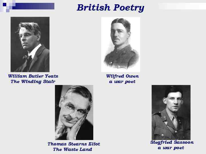 British Poetry William Butler Yeats The Winding Stair Thomas Stearns Eliot The Waste Land