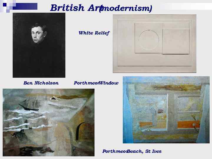 British Art (modernism) White Relief Ben Nicholson Porthmeor Window Porthmeor Beach, St Ives 