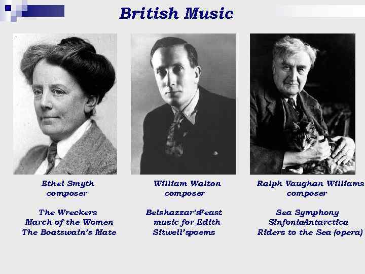 British Music Ethel Smyth composer The Wreckers March of the Women The Boatswain’s Mate