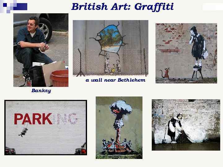 British Art: Graffiti a wall near Bethlehem Banksy 