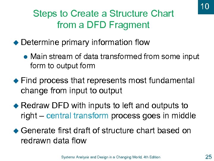 Steps to Create a Structure Chart from a DFD Fragment u Determine l 10