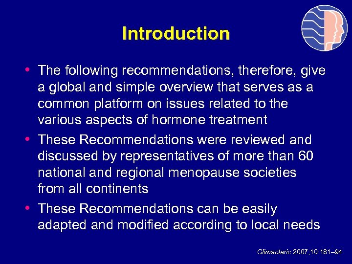 Introduction • The following recommendations, therefore, give • • a global and simple overview