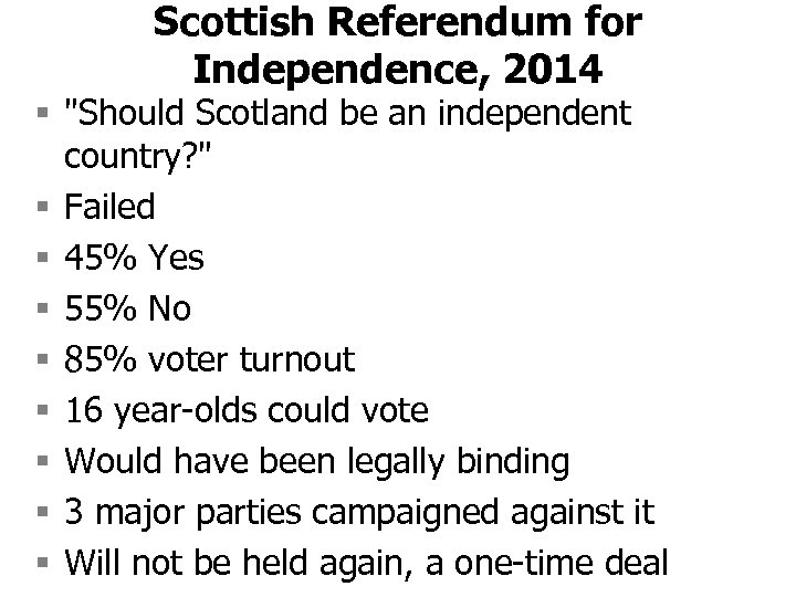Scottish Referendum for Independence, 2014 § "Should Scotland be an independent country? " §