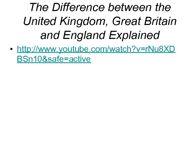 The Difference between the United Kingdom, Great Britain and England Explained • http: //www.