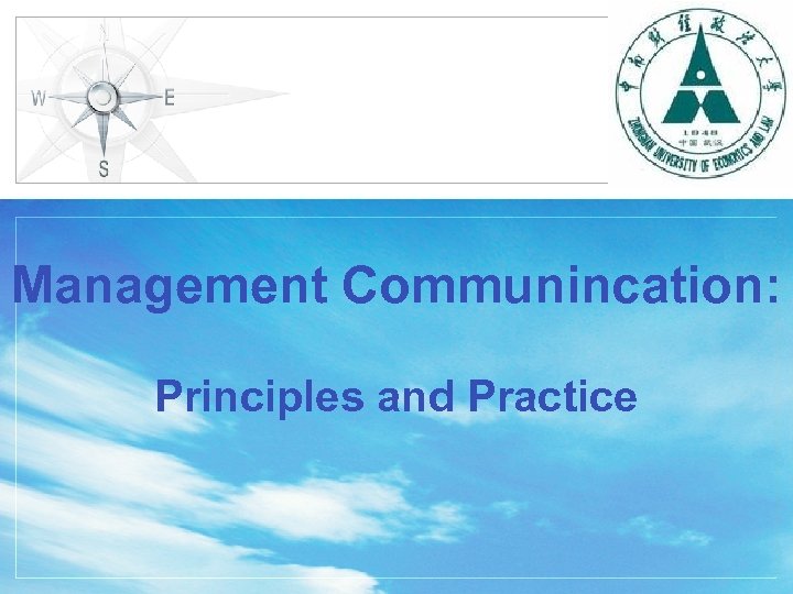 LOGO Management Communincation: Principles and Practice 