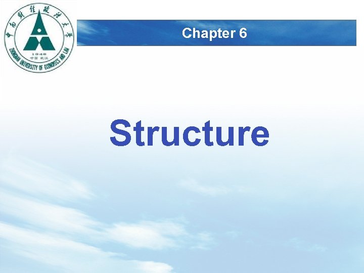 LOGO Chapter 6 Structure 