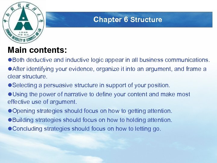 LOGO Chapter 6 Structure Main contents: l. Both deductive and inductive logic appear in