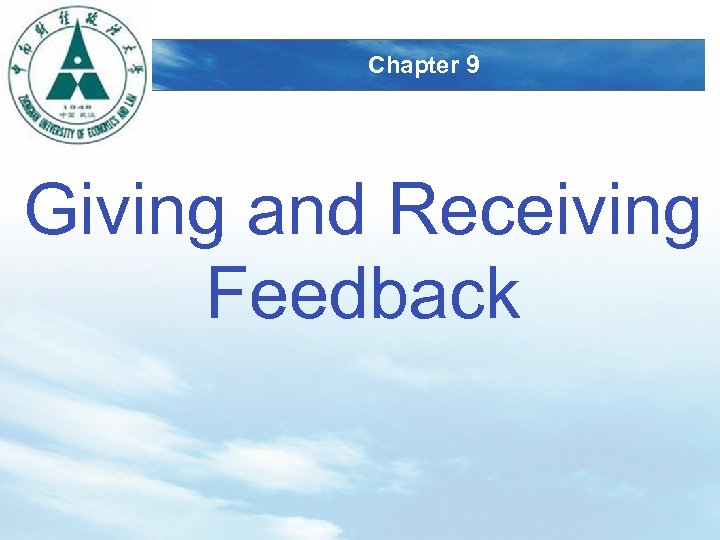 LOGO Chapter 9 Giving and Receiving Feedback 