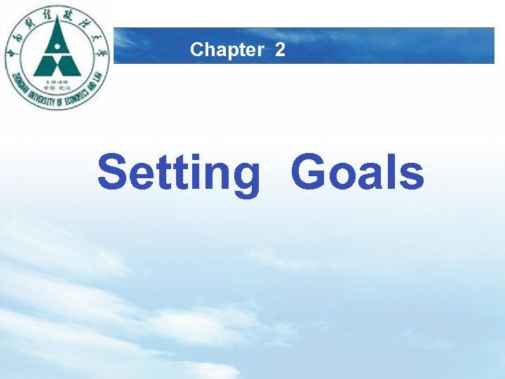 LOGO Chapter 2 Setting Goals 
