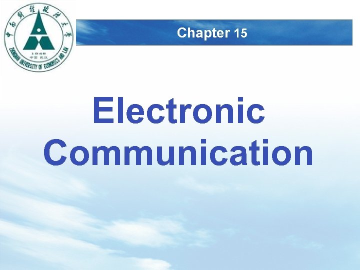 LOGO Chapter 15 Electronic Communication 