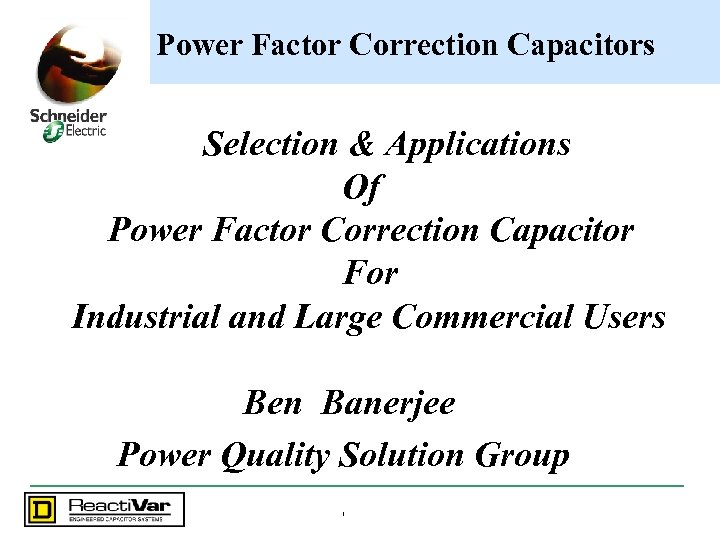 Power Factor Correction Capacitors Selection & Applications Of Power Factor Correction Capacitor For Industrial