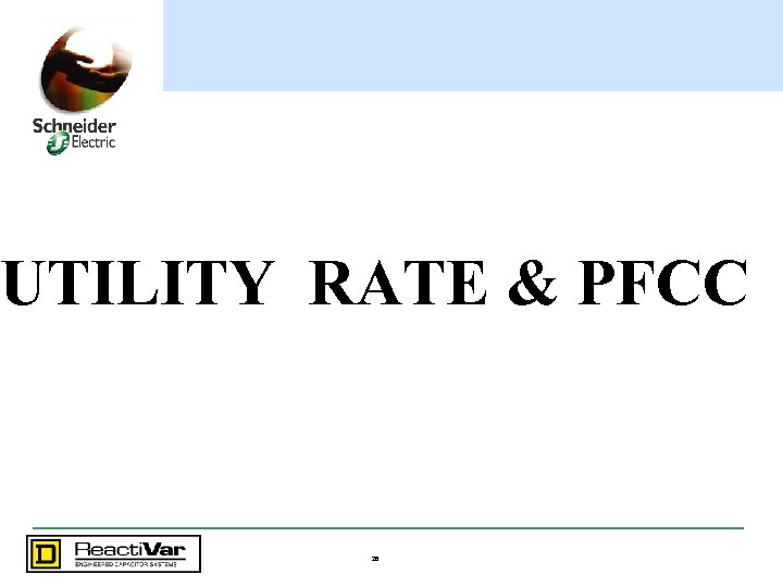 UTILITY RATE & PFCC 28 