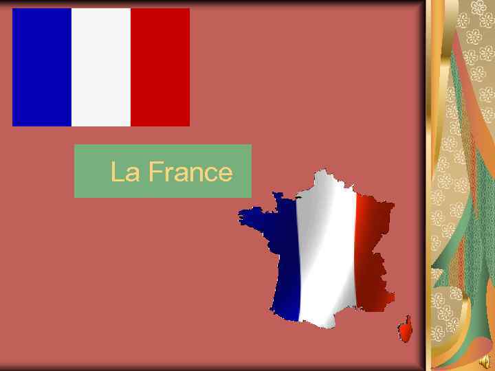 La France 